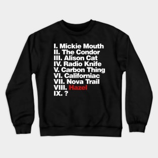 The Circle (Red Hazel White letters) Crewneck Sweatshirt